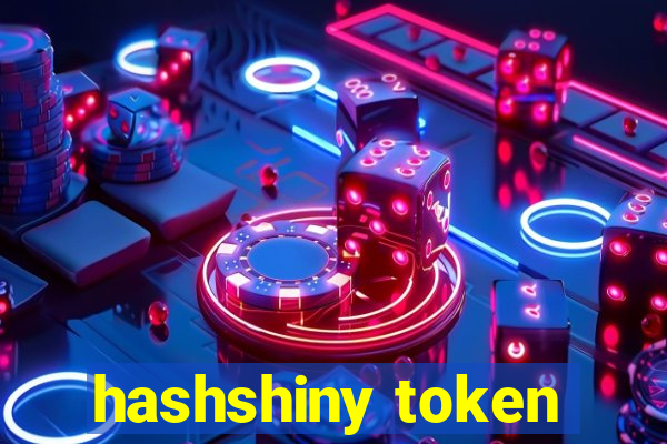 hashshiny token